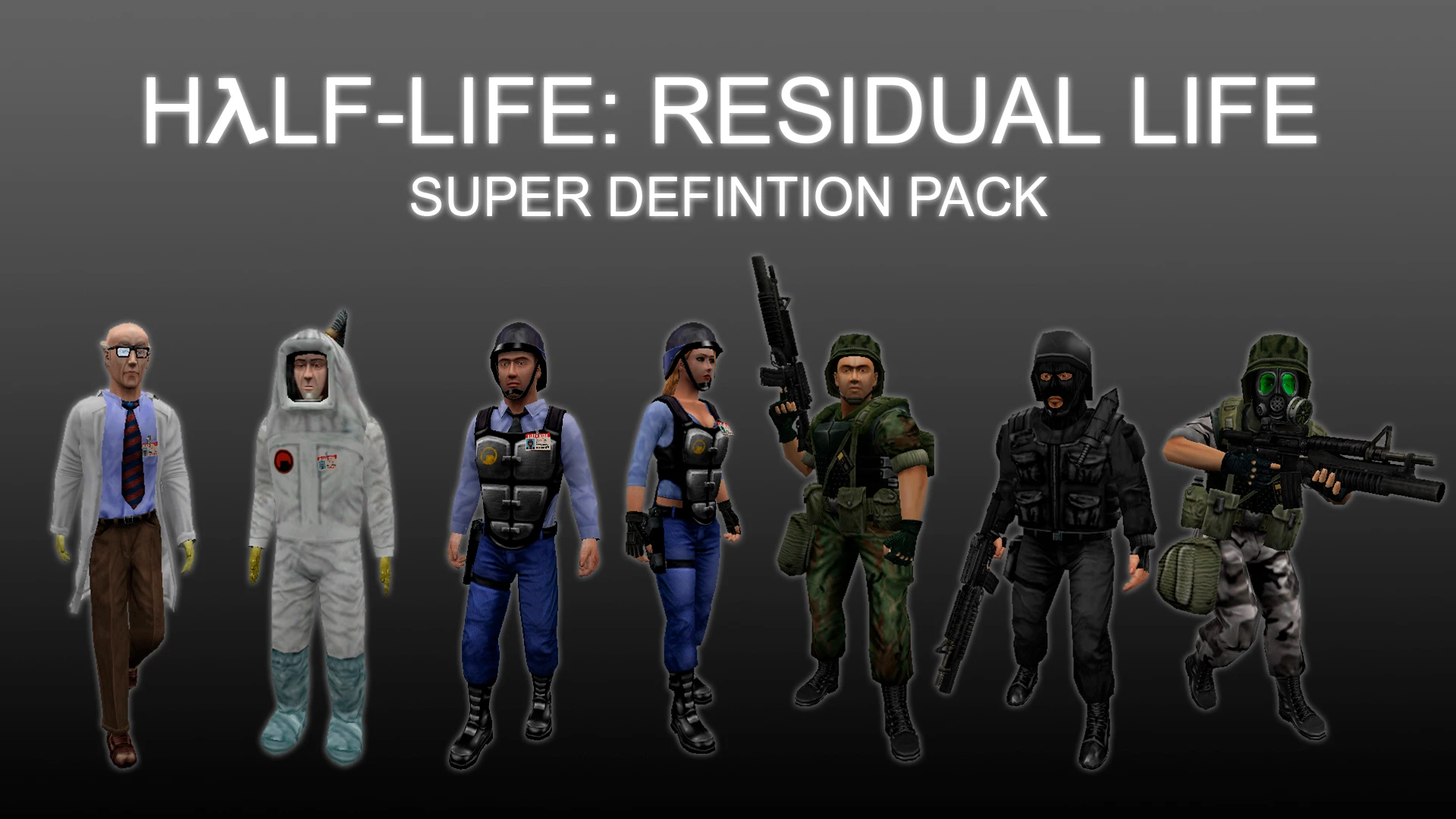 Half-Life: Residual Life - Super Defintion Pack