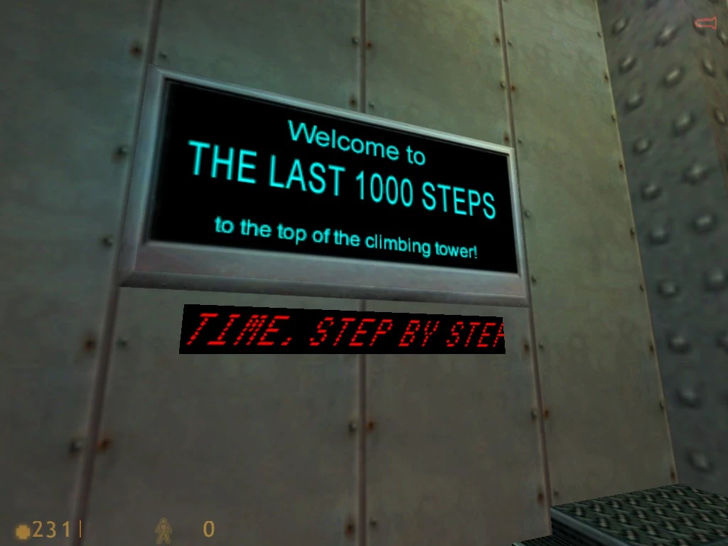 In-game sign showing 'Welcome to the last 1000 steps to the top of the climbing tower' in Half-Life mod